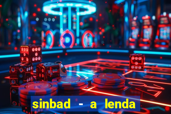 sinbad - a lenda dos sete mares download