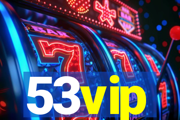 53vip