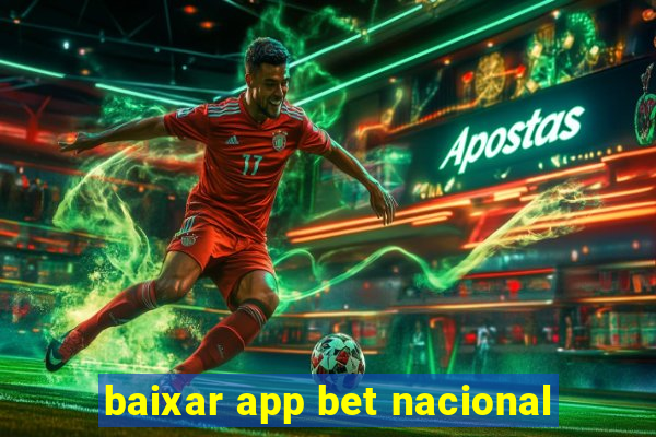 baixar app bet nacional