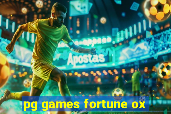 pg games fortune ox