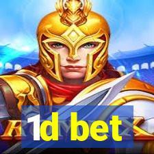 1d bet