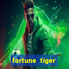 fortune tiger aposta 1 real