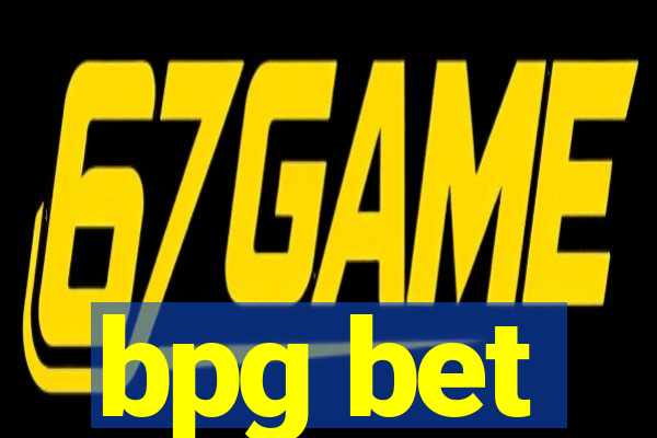 bpg bet