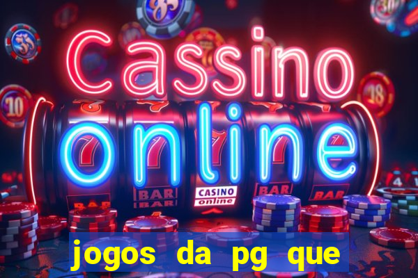 jogos da pg que estao pagando