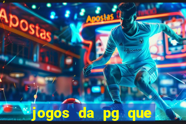 jogos da pg que estao pagando