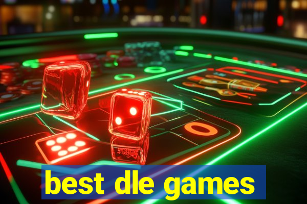 best dle games