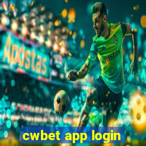 cwbet app login