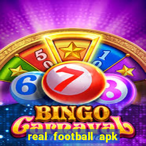 real football apk dinheiro infinito