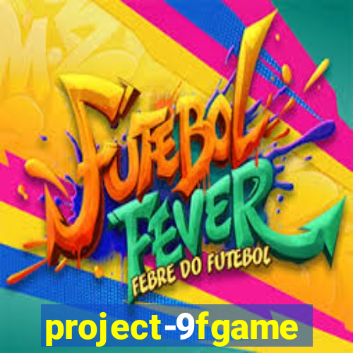 project-9fgame