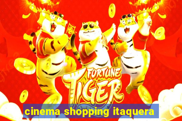 cinema shopping itaquera