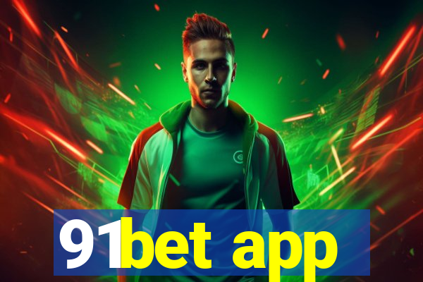 91bet app