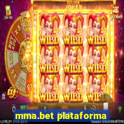 mma.bet plataforma