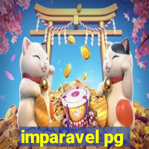 imparavel pg