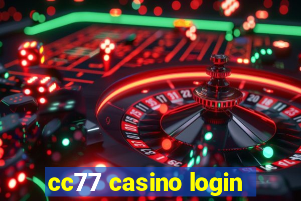 cc77 casino login