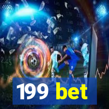 199 bet