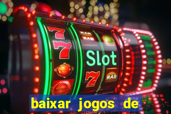 baixar jogos de ganhar dinheiro gratuito