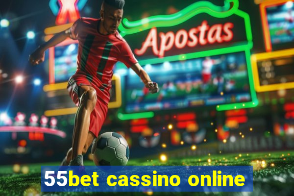 55bet cassino online