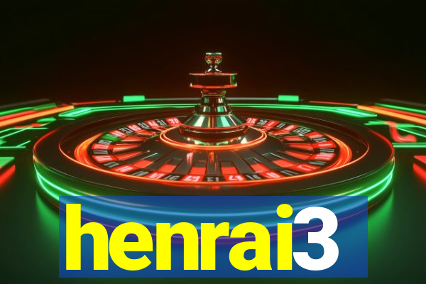 henrai3