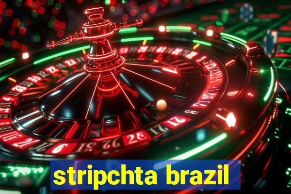 stripchta brazil