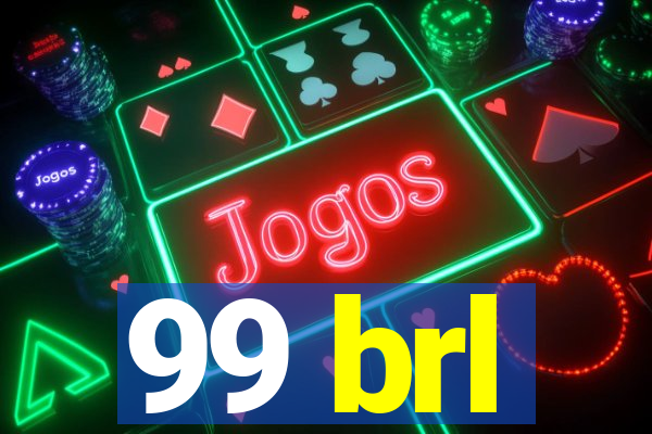 99 brl