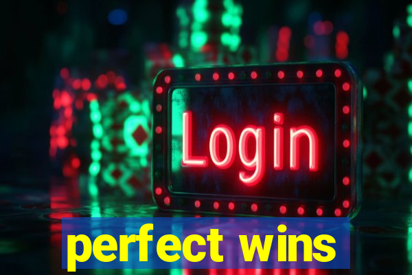 perfect wins