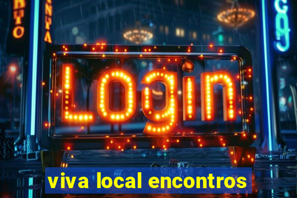 viva local encontros