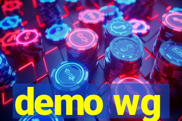 demo wg