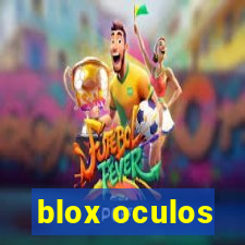 blox oculos