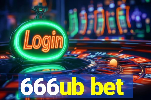 666ub bet