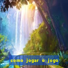 como jogar o jogo do coelho para ganhar dinheiro