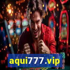 aqui777.vip