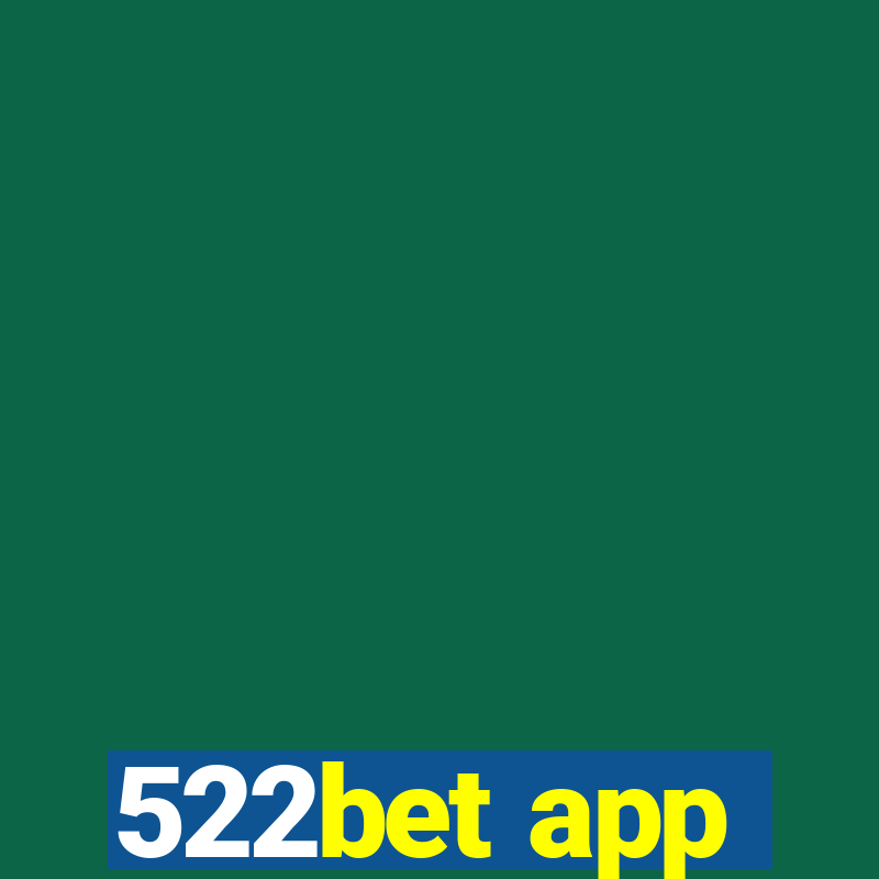 522bet app