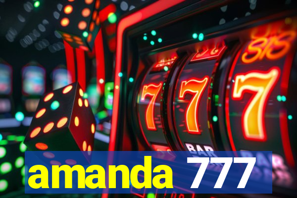 amanda 777