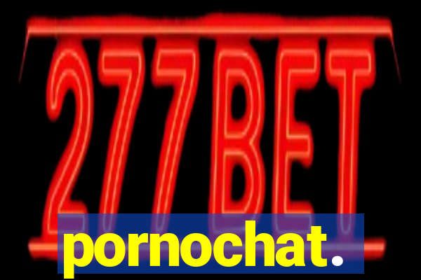 pornochat.