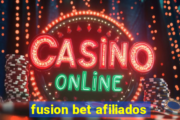 fusion bet afiliados