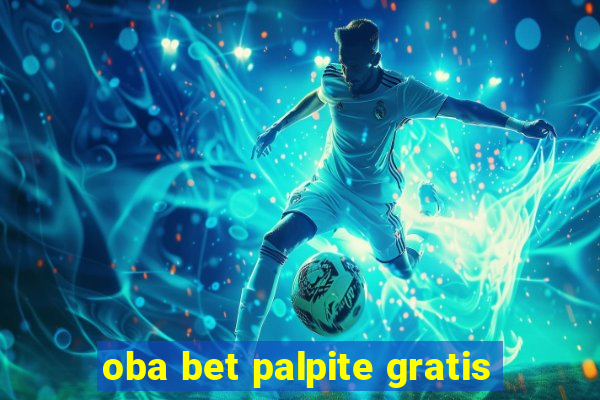 oba bet palpite gratis