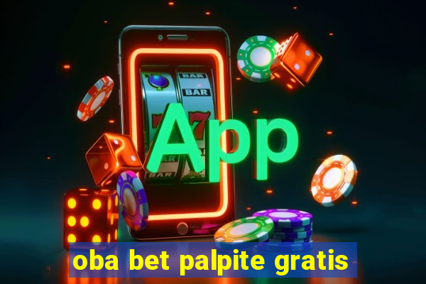 oba bet palpite gratis