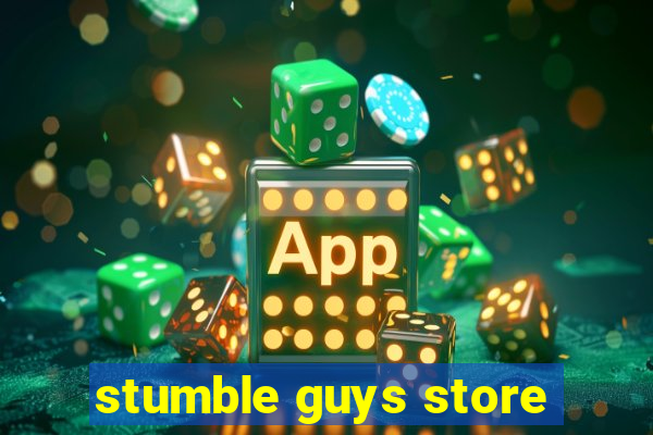 stumble guys store