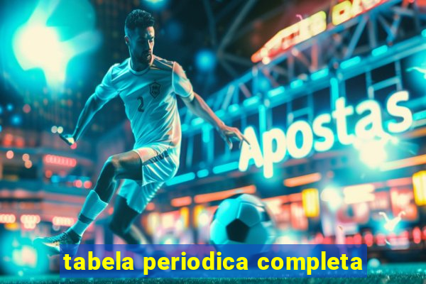 tabela periodica completa