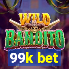 99k bet