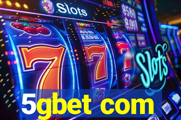 5gbet com