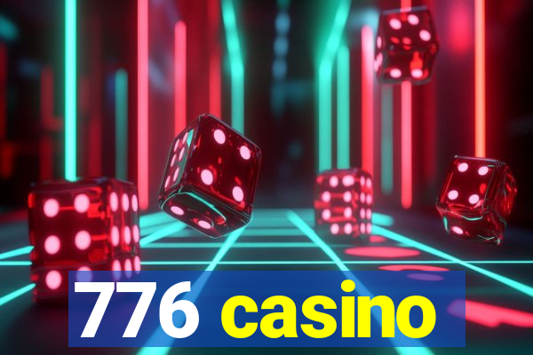 776 casino