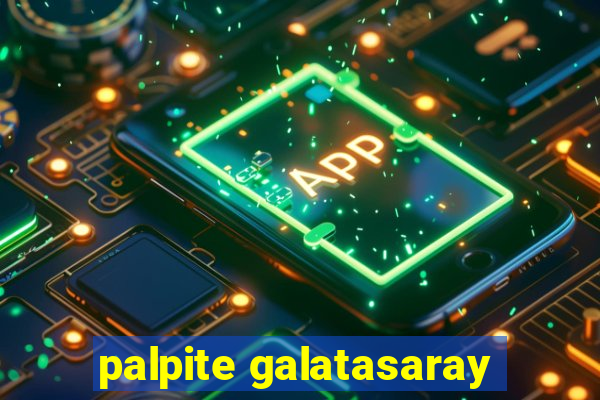 palpite galatasaray