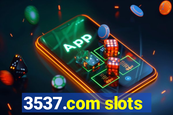 3537.com slots