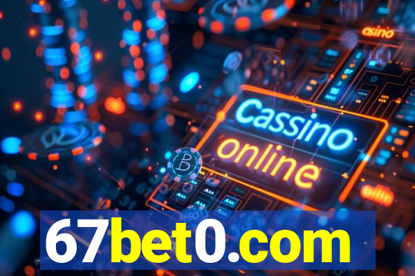 67bet0.com