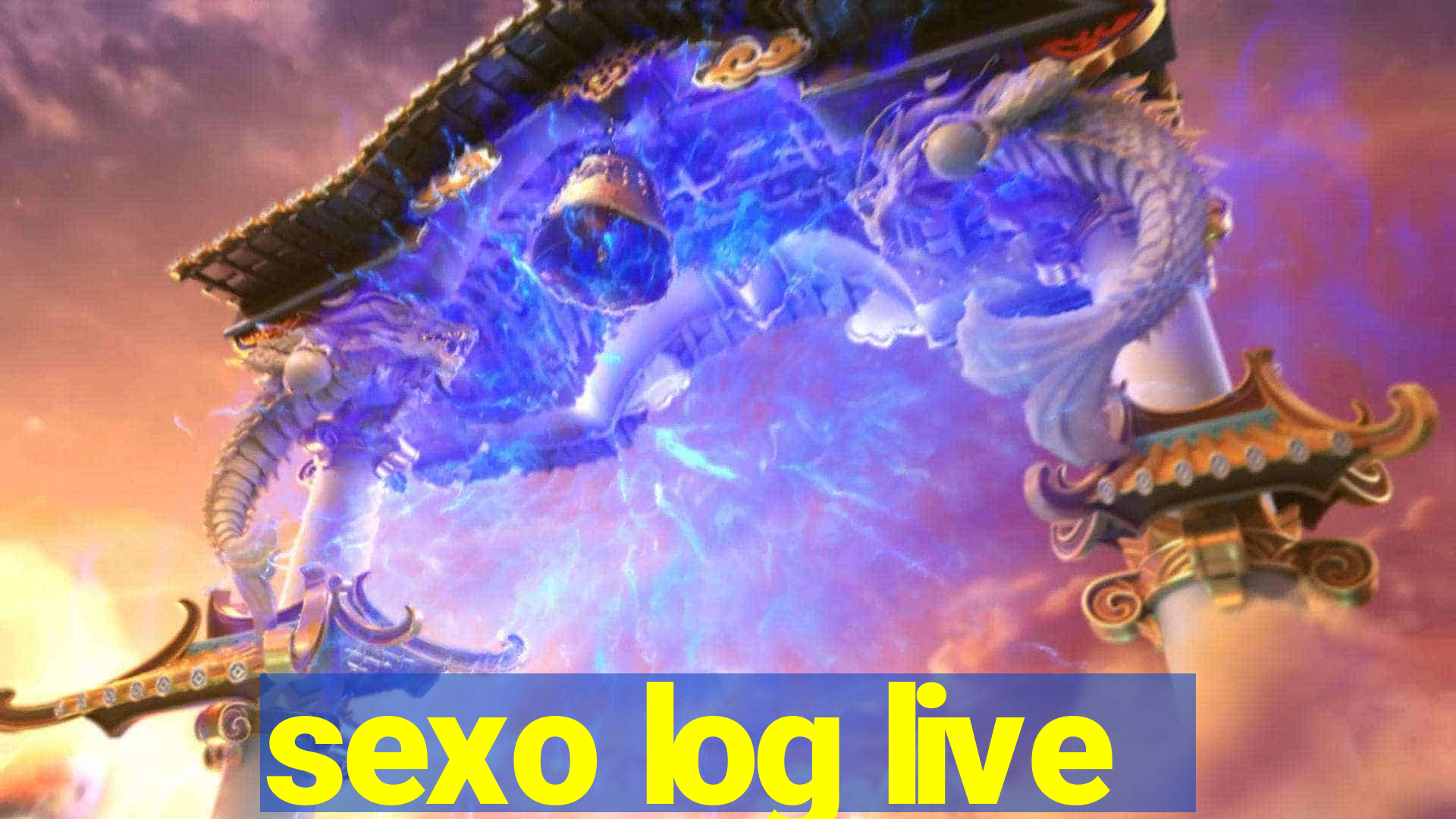 sexo log live