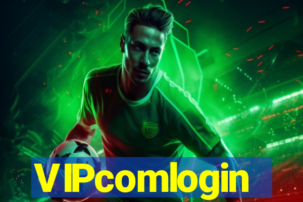 VIPcomlogin