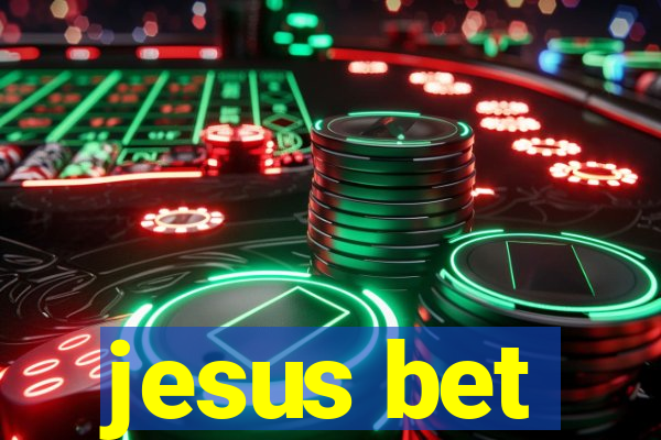 jesus bet