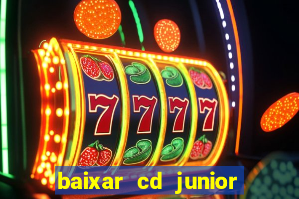 baixar cd junior marques 2024