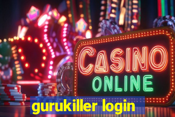 gurukiller login